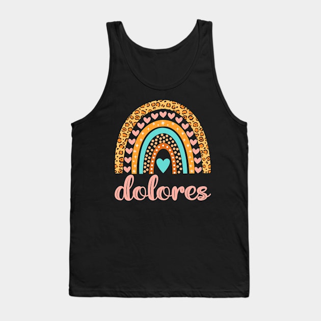 Dolores Name Dolores Birthday Tank Top by CreativeShirt